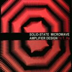 خرید و دانلود نسخه کامل کتاب Solid-State Microwave Amplifier Design