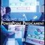 خرید و دانلود نسخه کامل کتاب Solving the PowerPoint Predicament: Using Digital Media for Effective Communication