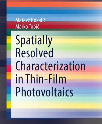 خرید و دانلود نسخه کامل کتاب Spatially Resolved Characterization in Thin-Film Photovoltaics