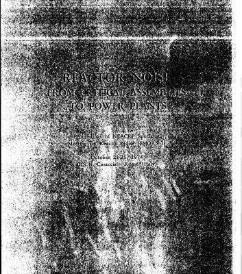 خرید و دانلود نسخه کامل کتاب Specialist Meeting On Reactor Noise (SMORN-1) 1974