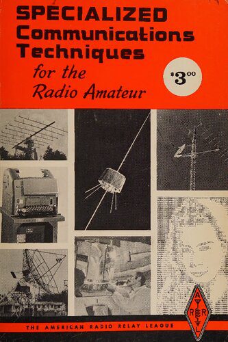 خرید و دانلود نسخه کامل کتاب Specialized Communications Techniques for the Radio Amateur_690707947a147.jpeg خرید و دانلود نسخه کامل کتاب Specialized Communications Techniques for the Radio Amateur