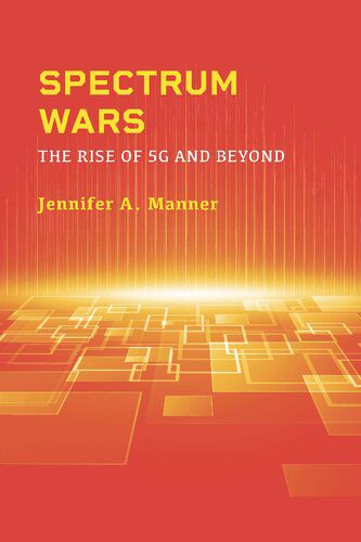 خرید و دانلود نسخه کامل کتاب Spectrum Wars: The Rise of 5G and Beyond_6906f25599e60.jpeg خرید و دانلود نسخه کامل کتاب Spectrum Wars: The Rise of 5G and Beyond