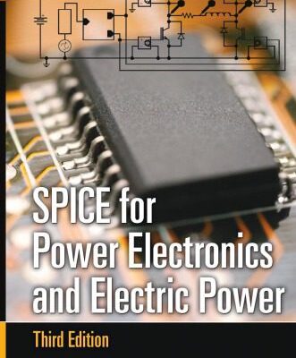 خرید و دانلود نسخه کامل کتاب SPICE for Power Electronics and Electric Power