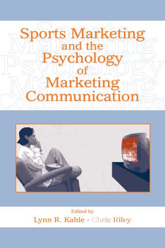 خرید و دانلود نسخه کامل کتاب Sports Marketing and the Psychology of Marketing Communication_69201c21f3974.jpeg خرید و دانلود نسخه کامل کتاب Sports Marketing and the Psychology of Marketing Communication