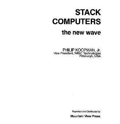 خرید و دانلود نسخه کامل کتاب Stack Computers: The New Wave