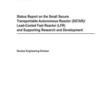 خرید و دانلود نسخه کامل کتاب Status Report on the Small Secure Transportable Autonomous Reactor (SSTAR), Lead-Cooled Fast Reactor (LFR) and Supporting Research and Development