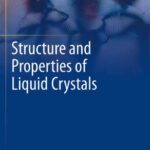 خرید و دانلود نسخه کامل کتاب Structure and Properties of Liquid Crystals