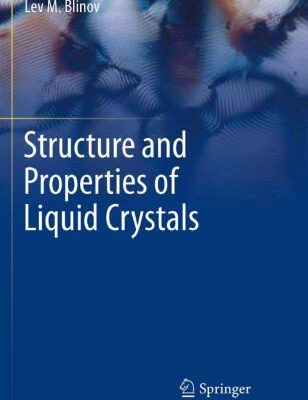 خرید و دانلود نسخه کامل کتاب Structure and Properties of Liquid Crystals