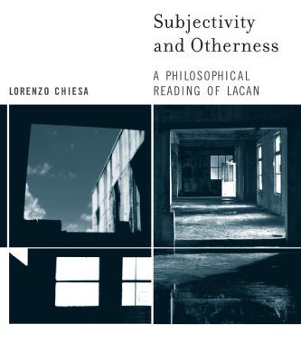 خرید و دانلود نسخه کامل کتاب Subjectivity and Otherness: A Philosophical Reading of Lacan (Short Circuits)
