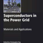 خرید و دانلود نسخه کامل کتاب Superconductors in the Power Grid: Materials and Applications