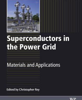 خرید و دانلود نسخه کامل کتاب Superconductors in the Power Grid: Materials and Applications