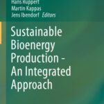 خرید و دانلود نسخه کامل کتاب Sustainable Bioenergy Production – An Integrated Approach