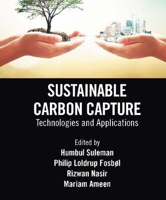 خرید و دانلود نسخه کامل کتاب Sustainable Carbon Capture: Technologies and Applications