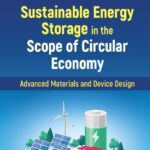 خرید و دانلود نسخه کامل کتاب Sustainable Energy Storage in the Scope of Circular Economy: Advanced Materials and Device Design