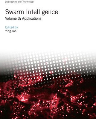 خرید و دانلود نسخه کامل کتاب Swarm Intelligence: Applications