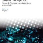خرید و دانلود نسخه کامل کتاب Swarm Intelligence: Principles, current algorithms and methods