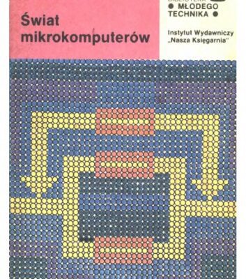 خرید و دانلود نسخه کامل کتاب Świat mikrokomputerów