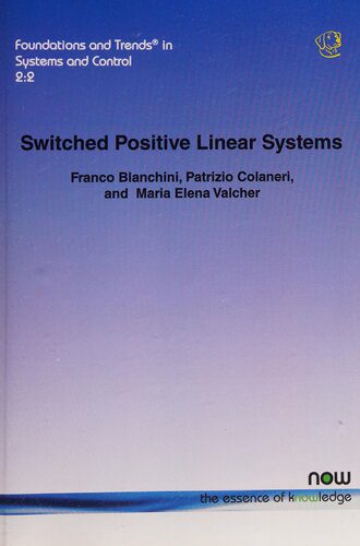 خرید و دانلود نسخه کامل کتاب Switched Positive Linear Systems_6906e610aa7cf.jpeg خرید و دانلود نسخه کامل کتاب Switched Positive Linear Systems