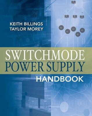 خرید و دانلود نسخه کامل کتاب Switchmode Power Supply Handbook, Third Edition