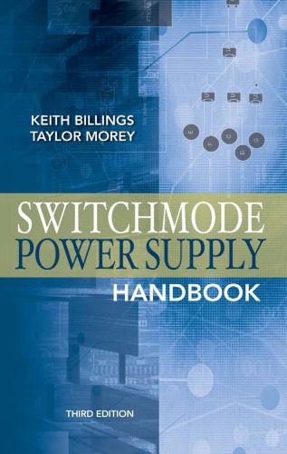 خرید و دانلود نسخه کامل کتاب Switchmode Power Supply Handbook, Third Edition_6905ec13eb92f.jpeg خرید و دانلود نسخه کامل کتاب Switchmode Power Supply Handbook, Third Edition