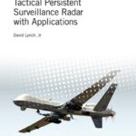 خرید و دانلود نسخه کامل کتاب Tactical Persistent Surveillance Radar with Applications