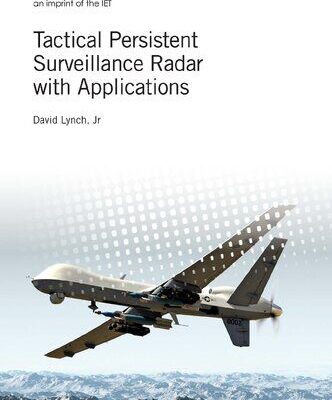 خرید و دانلود نسخه کامل کتاب Tactical Persistent Surveillance Radar with Applications