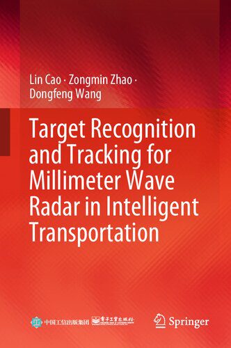 خرید و دانلود نسخه کامل کتاب Target Recognition and Tracking for Millimeter Wave Radar in Intelligent Transportation_6906e7d1b14aa.jpeg خرید و دانلود نسخه کامل کتاب Target Recognition and Tracking for Millimeter Wave Radar in Intelligent Transportation