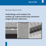 خرید و دانلود نسخه کامل کتاب Technology and Readout for Scaling up Superconducting Nanowire Single-Photon Detectors