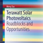 خرید و دانلود نسخه کامل کتاب Terawatt Solar Photovoltaics: Roadblocks and Opportunities
