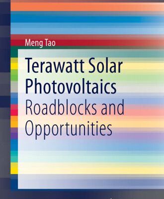 خرید و دانلود نسخه کامل کتاب Terawatt Solar Photovoltaics: Roadblocks and Opportunities