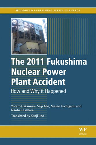 خرید و دانلود نسخه کامل کتاب The 2011 Fukushima Nuclear Power Plant Accident: How and Why It Happened_6921aaeb44640.jpeg خرید و دانلود نسخه کامل کتاب The 2011 Fukushima Nuclear Power Plant Accident: How and Why It Happened