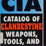 خرید و دانلود نسخه کامل کتاب The CIA Catalog of Clandestine Weapons, Tools, and Gadgets