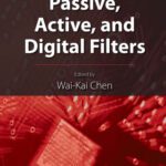 خرید و دانلود نسخه کامل کتاب The Circuits and Filters Handbook: Passive, Active, and Digital Filters