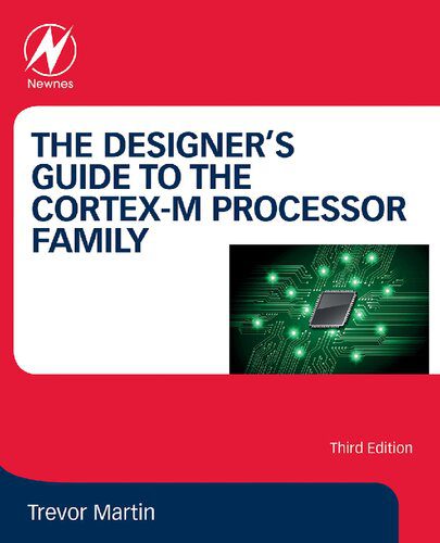 خرید و دانلود نسخه کامل کتاب The Designer’s Guide to the Cortex-M Processor Family: A Tutorial Approach_69066fe04c304.jpeg خرید و دانلود نسخه کامل کتاب The Designer’s Guide to the Cortex-M Processor Family: A Tutorial Approach
