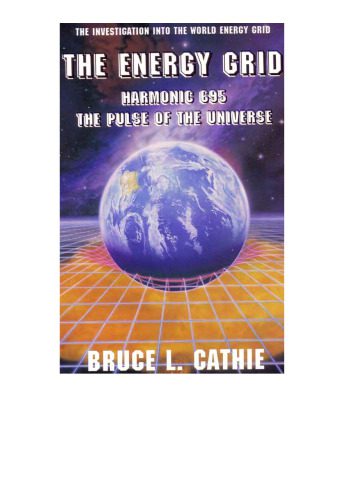 خرید و دانلود نسخه کامل کتاب The energy grid – Harmonic 695. The pulse of the universe_692356b81c864.jpeg خرید و دانلود نسخه کامل کتاب The energy grid – Harmonic 695. The pulse of the universe