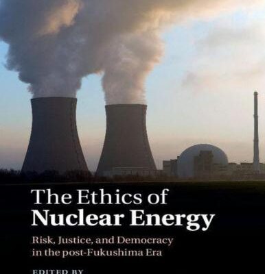 خرید و دانلود نسخه کامل کتاب The Ethics of nuclear energy. Risk, Justice, and Democracy in the post-Fukushima Era