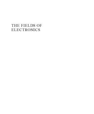 خرید و دانلود نسخه کامل کتاب The Fields of Electronics: Understanding Electronics Using Basic Physics