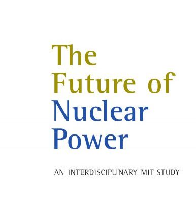 خرید و دانلود نسخه کامل کتاب The Future of Nuclear Power – An Interdisciplinary MIT Study