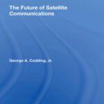 خرید و دانلود نسخه کامل کتاب The Future of Satellite Communications
