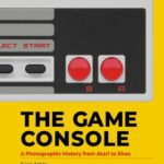 خرید و دانلود نسخه کامل کتاب The Game Console: A History in Photographs