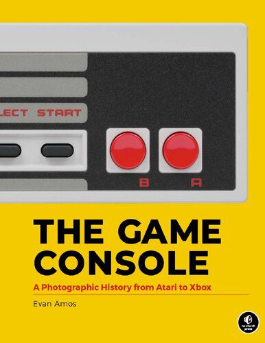 خرید و دانلود نسخه کامل کتاب The Game Console: A History in Photographs_69062c34b94bc.jpeg خرید و دانلود نسخه کامل کتاب The Game Console: A History in Photographs