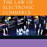 خرید و دانلود نسخه کامل کتاب The law of electronic commerce