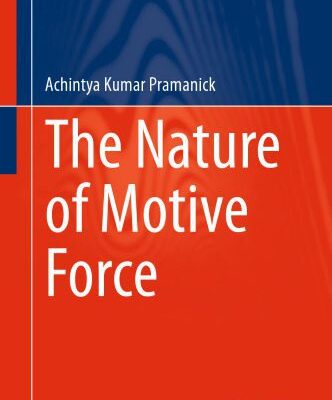 خرید و دانلود نسخه کامل کتاب The Nature of Motive Force