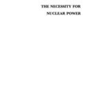 خرید و دانلود نسخه کامل کتاب The Necessity for Nuclear Power