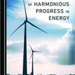 خرید و دانلود نسخه کامل کتاب The Paradigm of Harmonious Progress in Energy