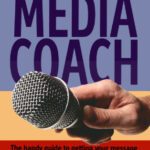 خرید و دانلود نسخه کامل کتاب The Pocket Media Coach: The Handy Guide to Getting Your Message Across on TV, Radio or in Print