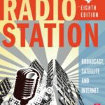 خرید و دانلود نسخه کامل کتاب The Radio Station: Broadcast, Satellite and Internet, 8th Edition