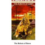 خرید و دانلود نسخه کامل کتاب The Robots of Dawn