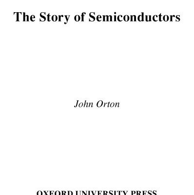 خرید و دانلود نسخه کامل کتاب The Story of Semiconductors