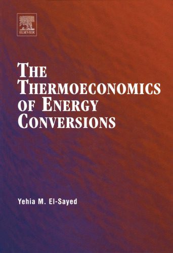 خرید و دانلود نسخه کامل کتاب The Thermoeconomics of Energy Conversions_692545c83dbfb.jpeg خرید و دانلود نسخه کامل کتاب The Thermoeconomics of Energy Conversions